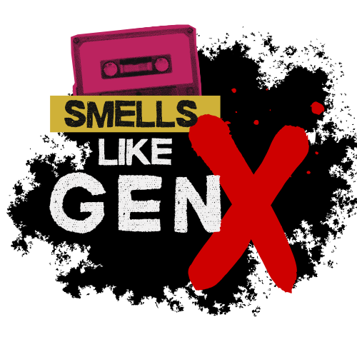 Smells Like Gen X