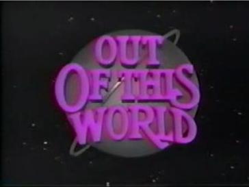 Outofthiswolrd The Strangest Sitcoms of the 1980s Out Of This World
