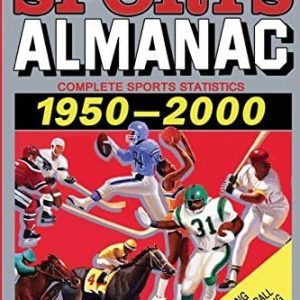 Grays Sports Almanac: Complete Sports Statistics, 1950-2000