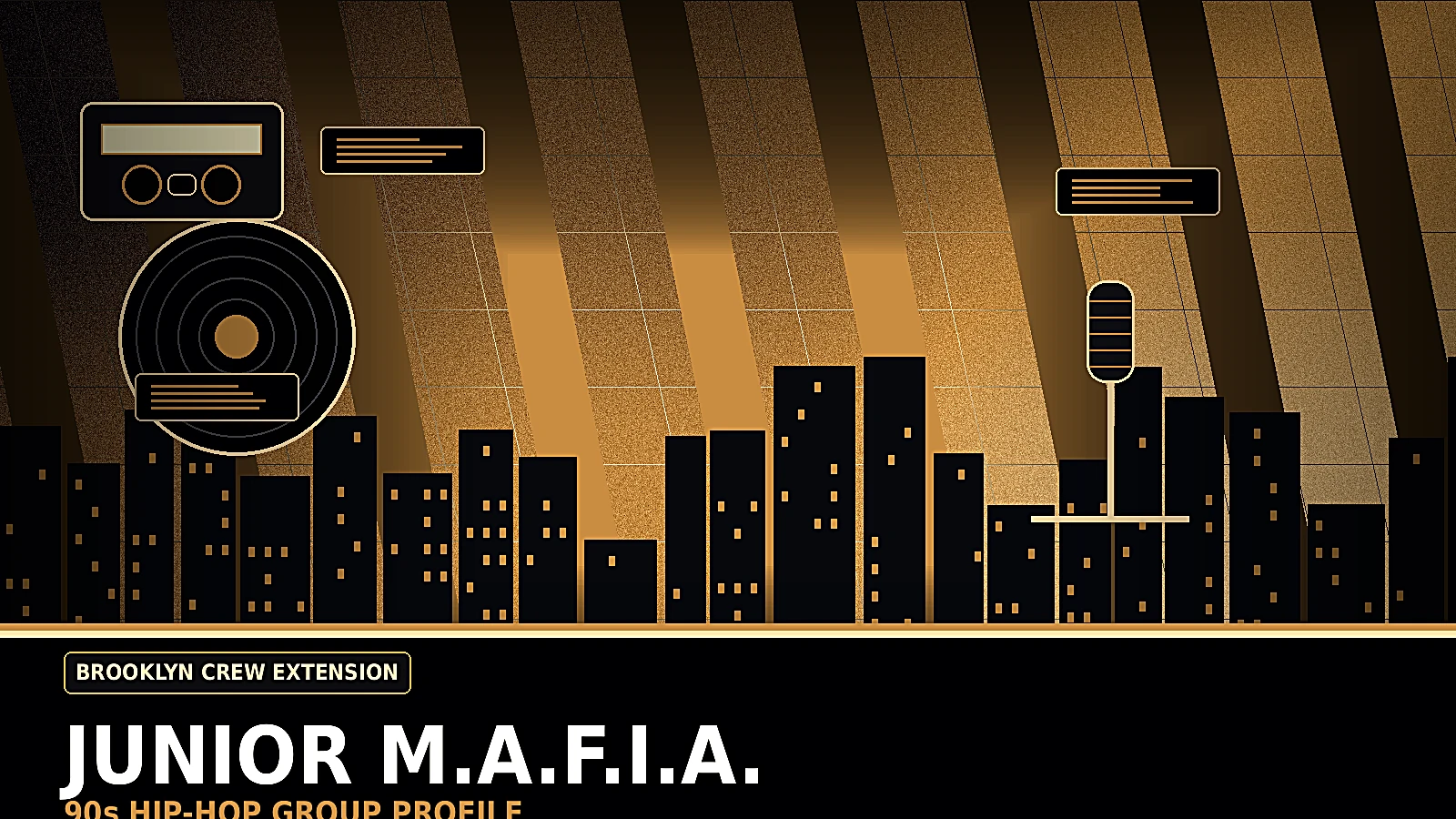 Junior M.A.F.I.A. inspired 90s Brooklyn rap crew profile image with gold tones, street radio energy, cassette culture, and Bad Boy era hip-hop atmosphere
