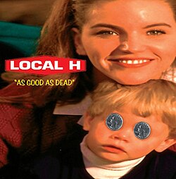 Local H As Good as Dead album cover