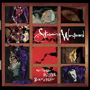 Stabbing Westward Wither Blister Burn and Peel album artwork