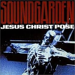 Soundgarden — Jesus Christ Pose single image