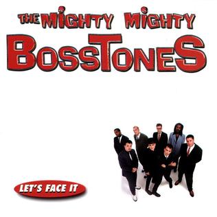 The Mighty Mighty Bosstones Let's Face It album cover