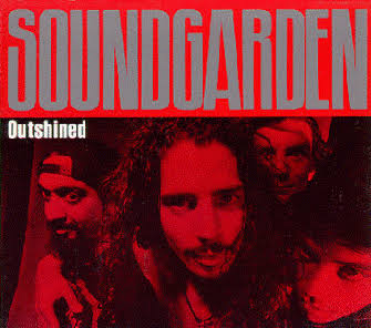 Soundgarden — Outshined single image