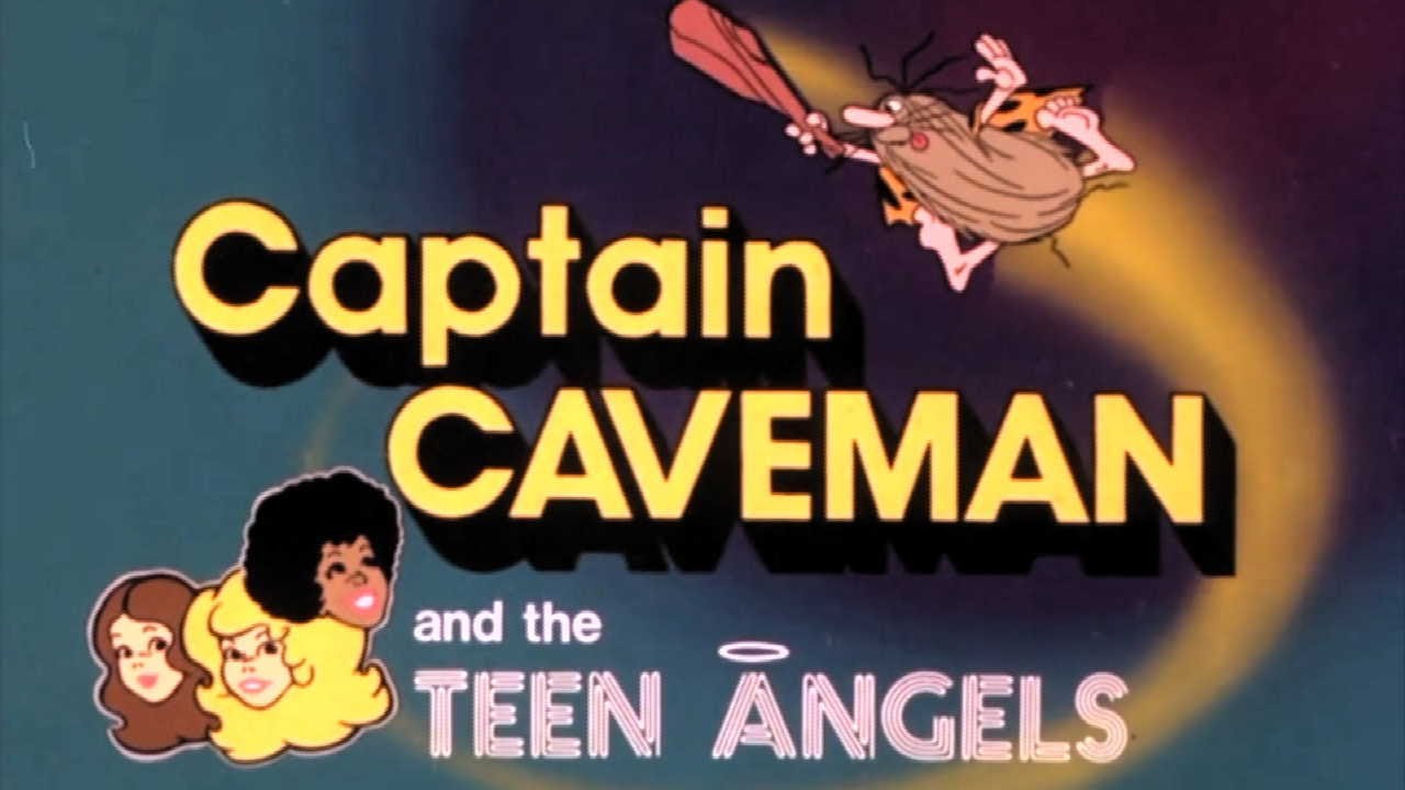 Captain Caveman with the Teen Angels