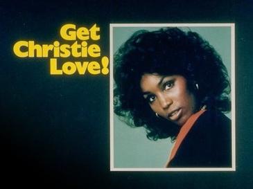 1970s television image for Get Christie Love!