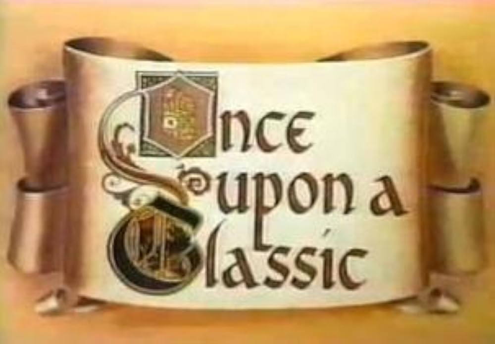 Once Upon a Classic literary television series