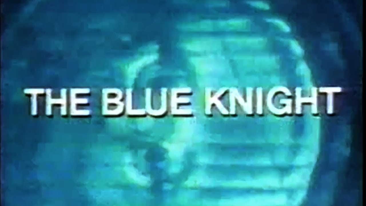 1970s television image for The Blue Knight