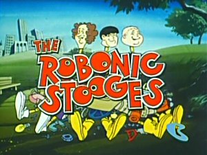 The Robonic Stooges animated characters