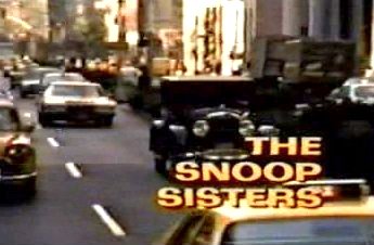 1970s television image for The Snoop Sisters