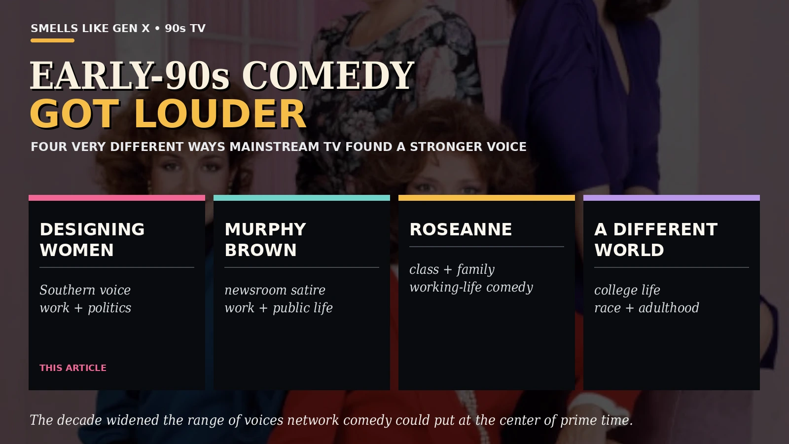 Early 90s women comedy map