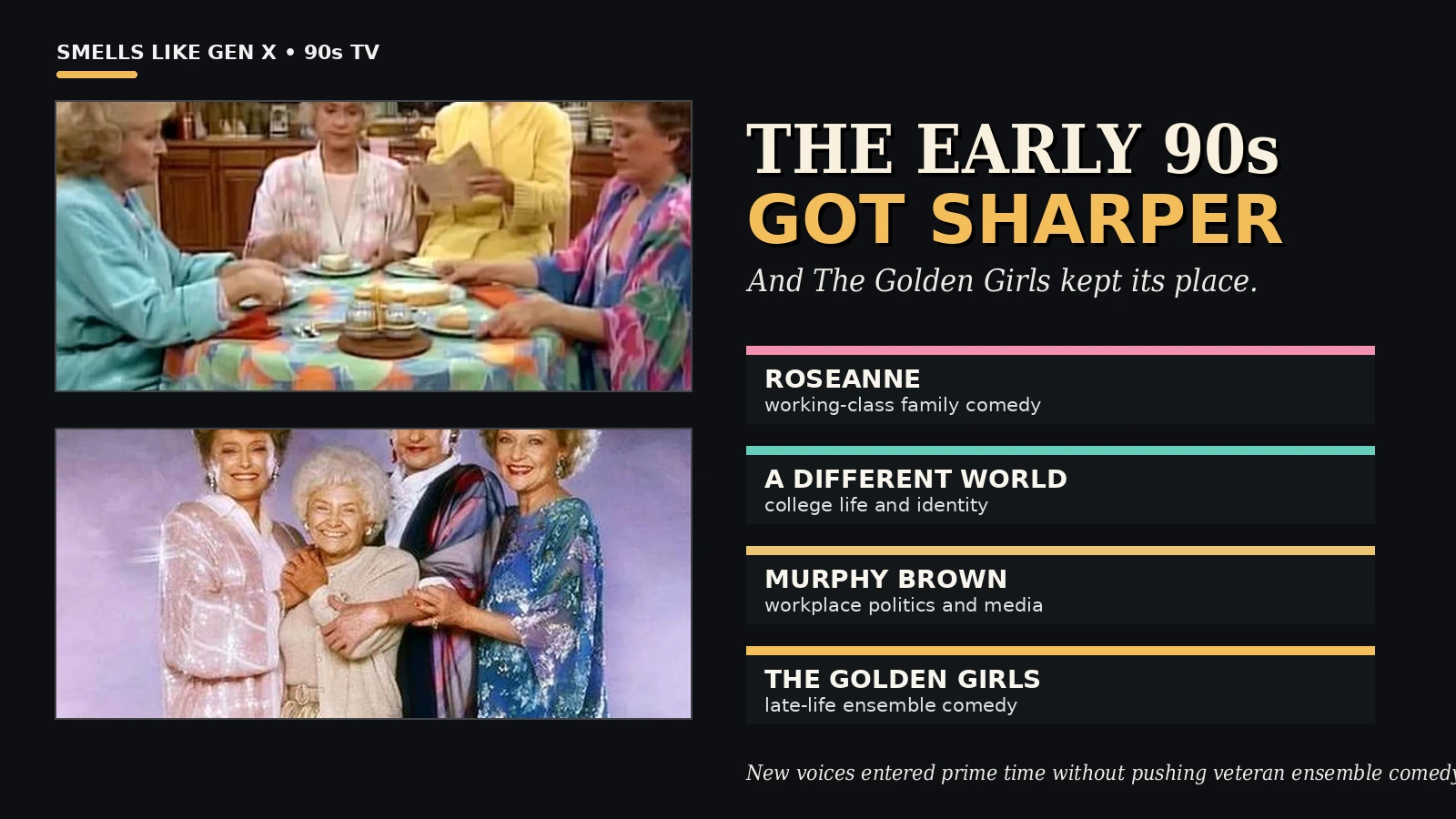 Golden girls early 90s context
