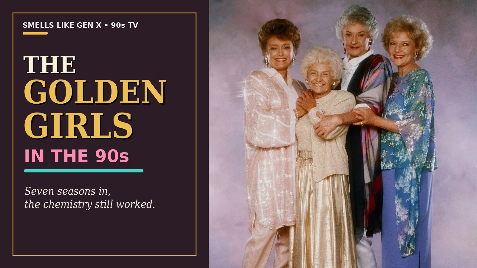 Golden girls early 90s