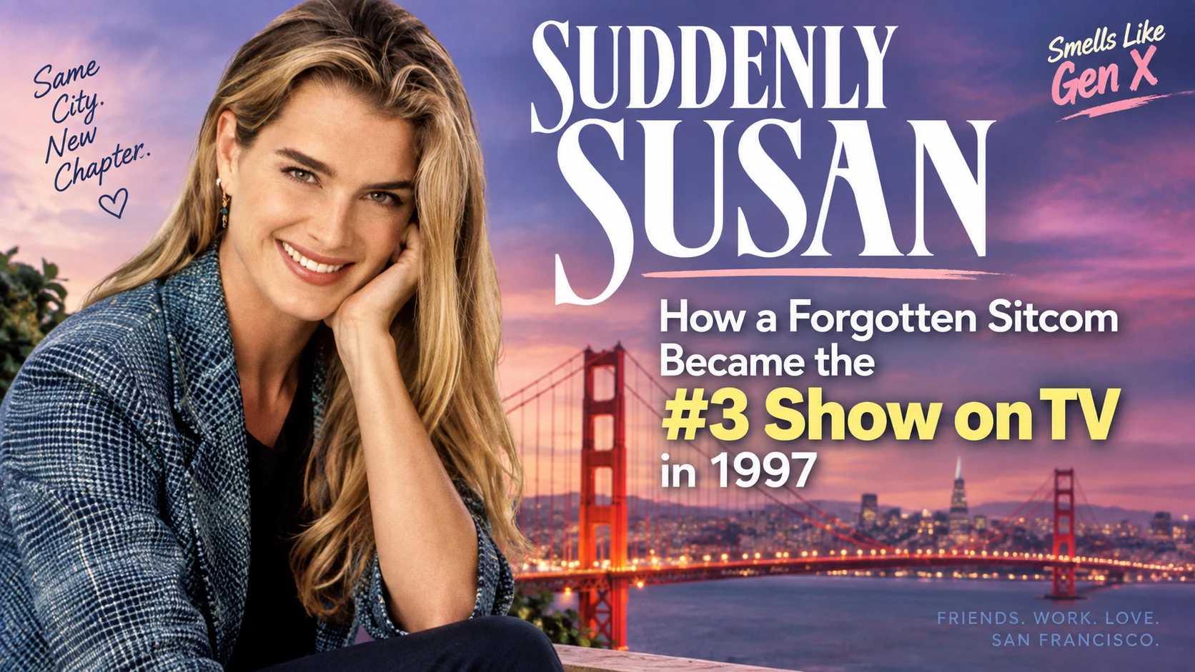 Suddenly Susan: How a Forgotten Sitcom Became the #3 Show on TV in 1997